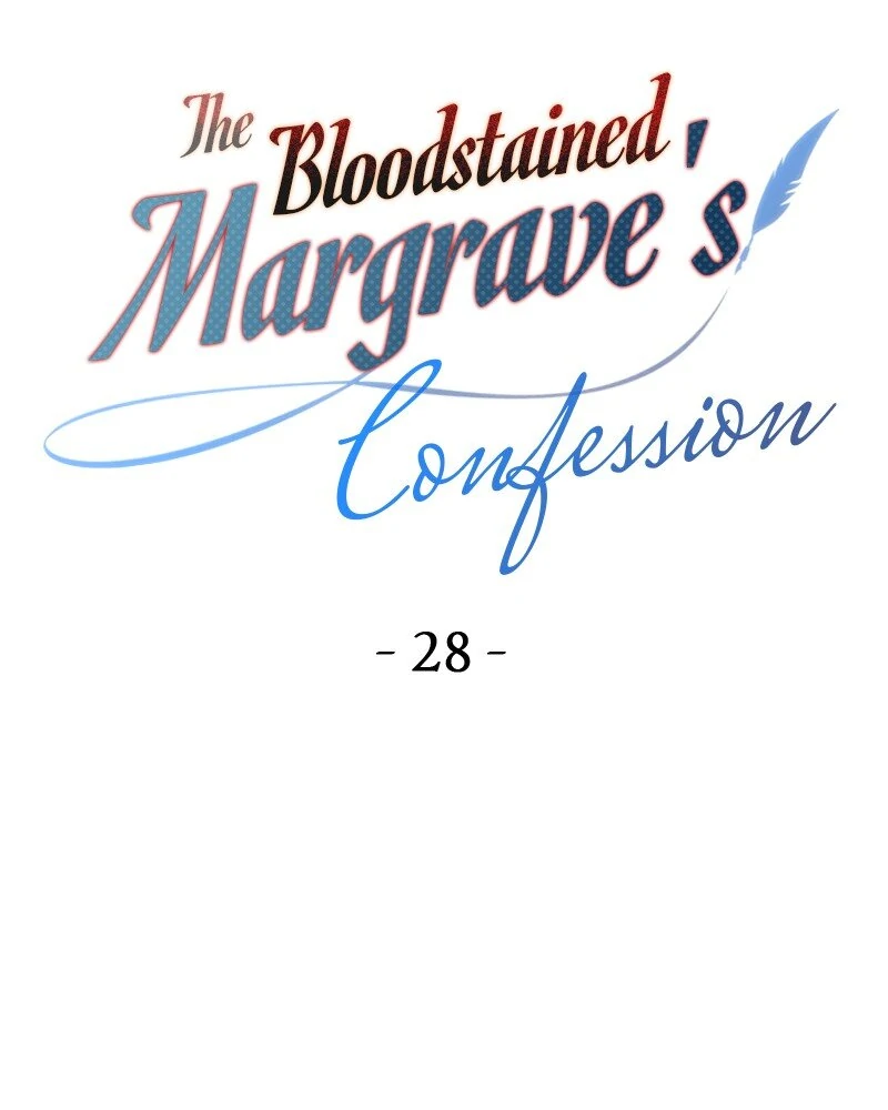 The Bloodstained Margrave's Confession - Chapter 28