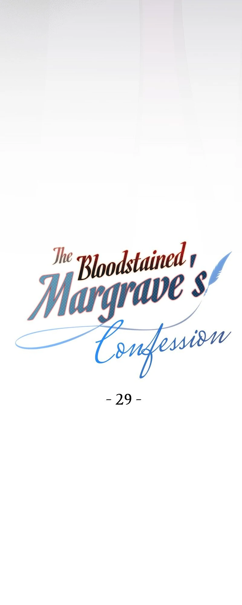 The Bloodstained Margrave's Confession - Chapter 29