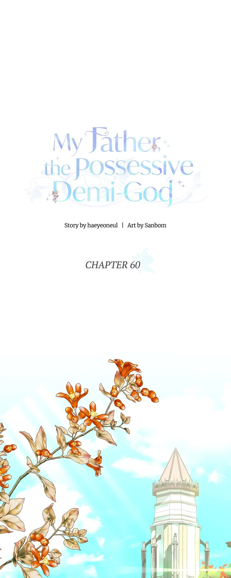 My Father, The Possessive Demi-God - Chapter 60