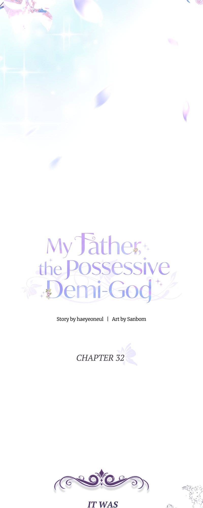 My Father, The Possessive Demi-God - Chapter 32