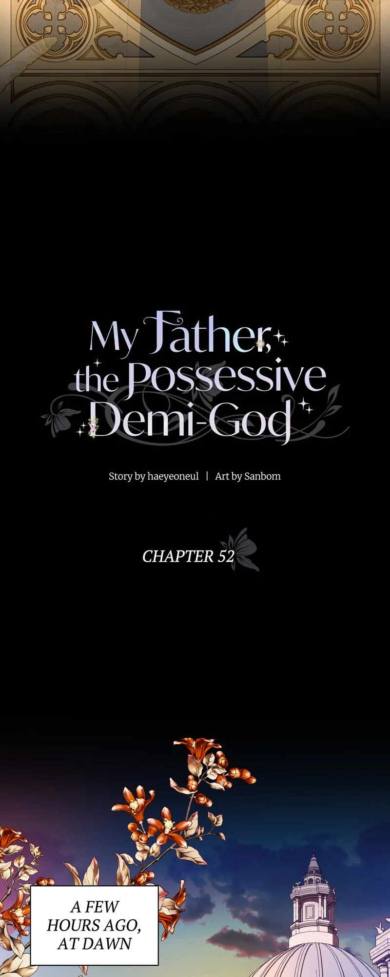 My Father, The Possessive Demi-God - Chapter 52