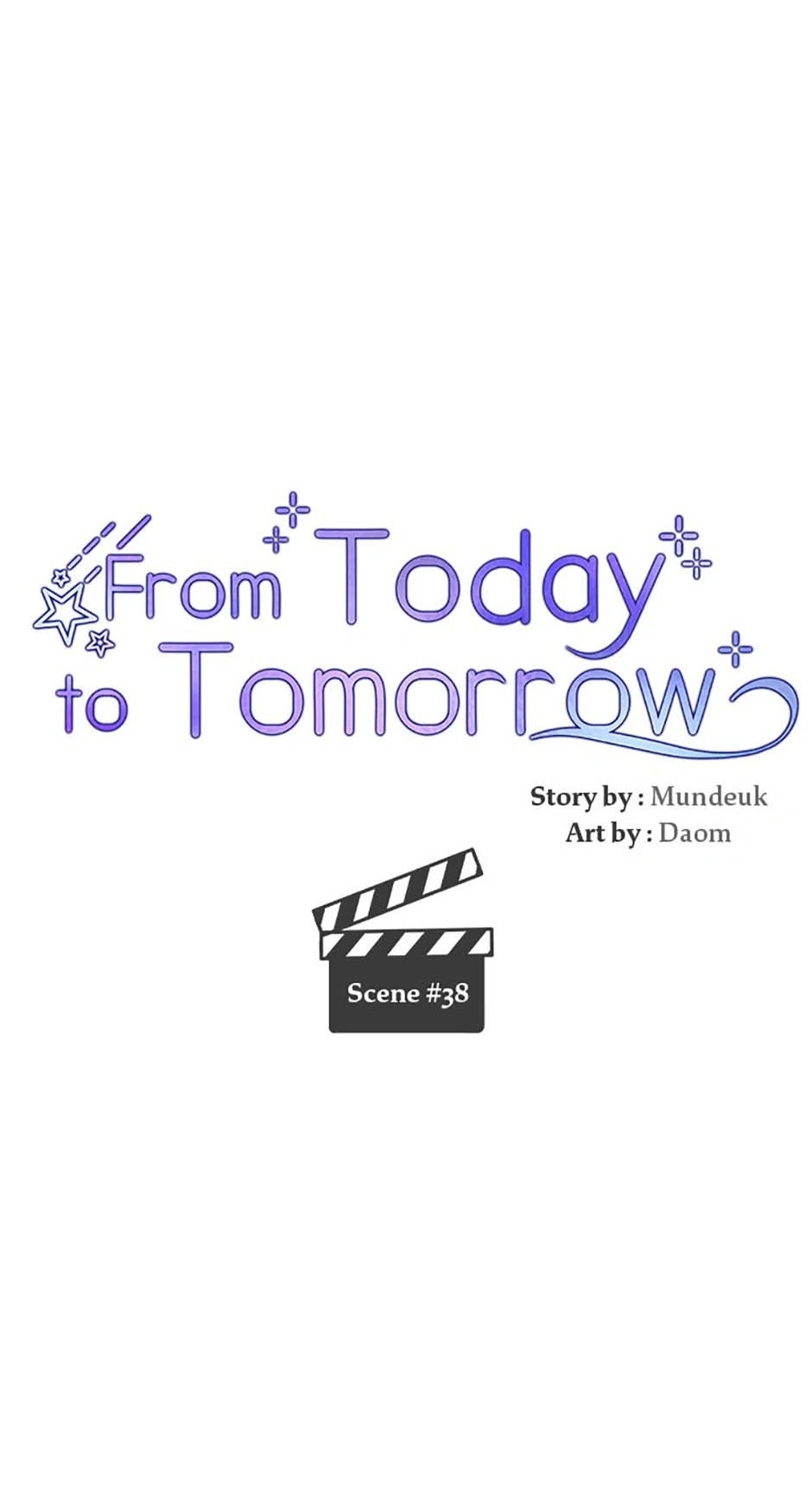 Today To Tomorrow - Chapter 38