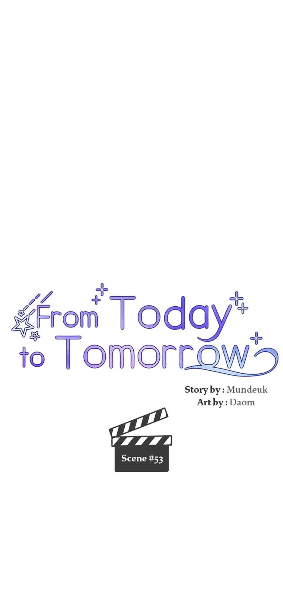 Today To Tomorrow - Chapter 53