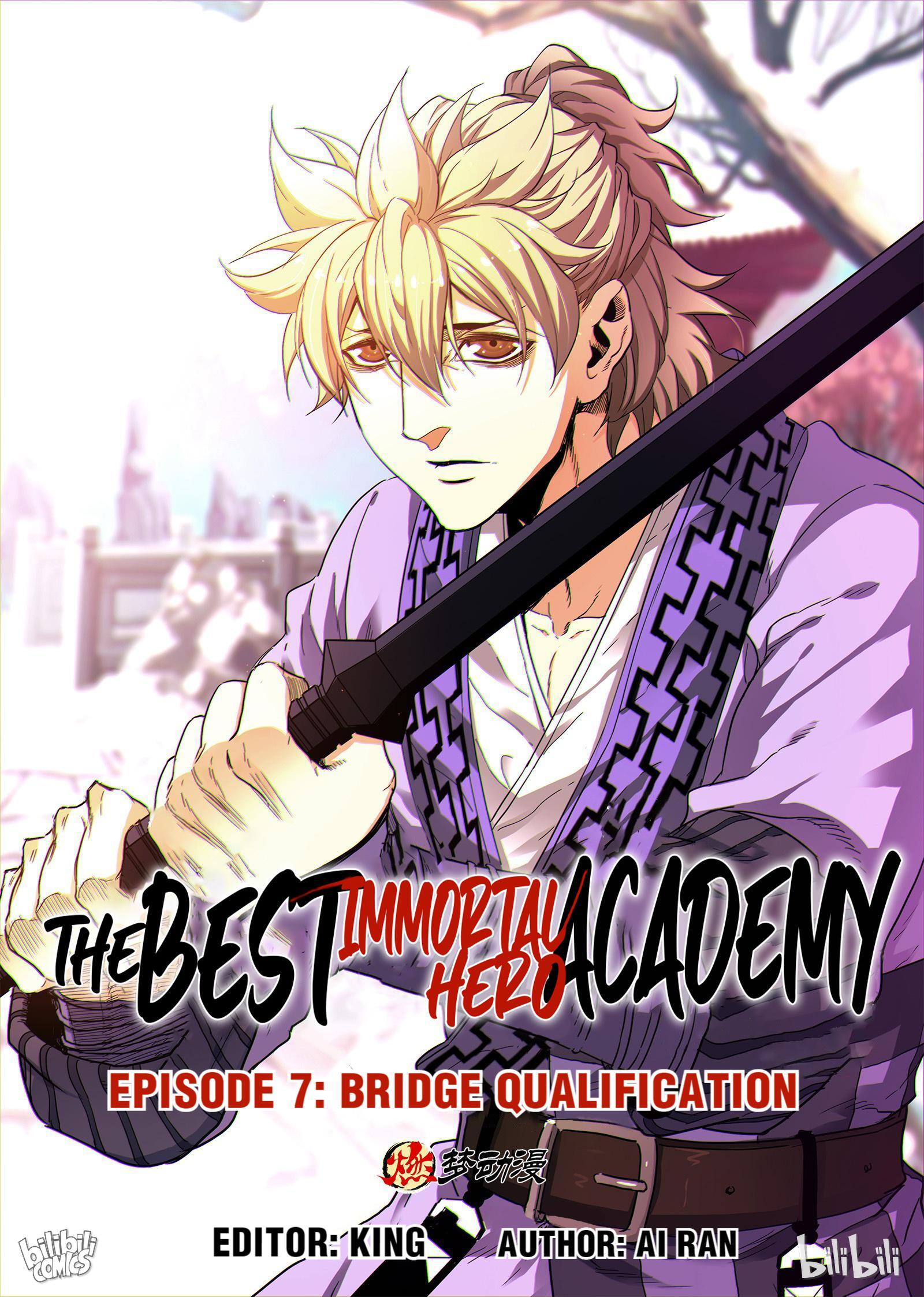 The Best Immortal Hero Academy - Chapter 7: Bridge Qualification