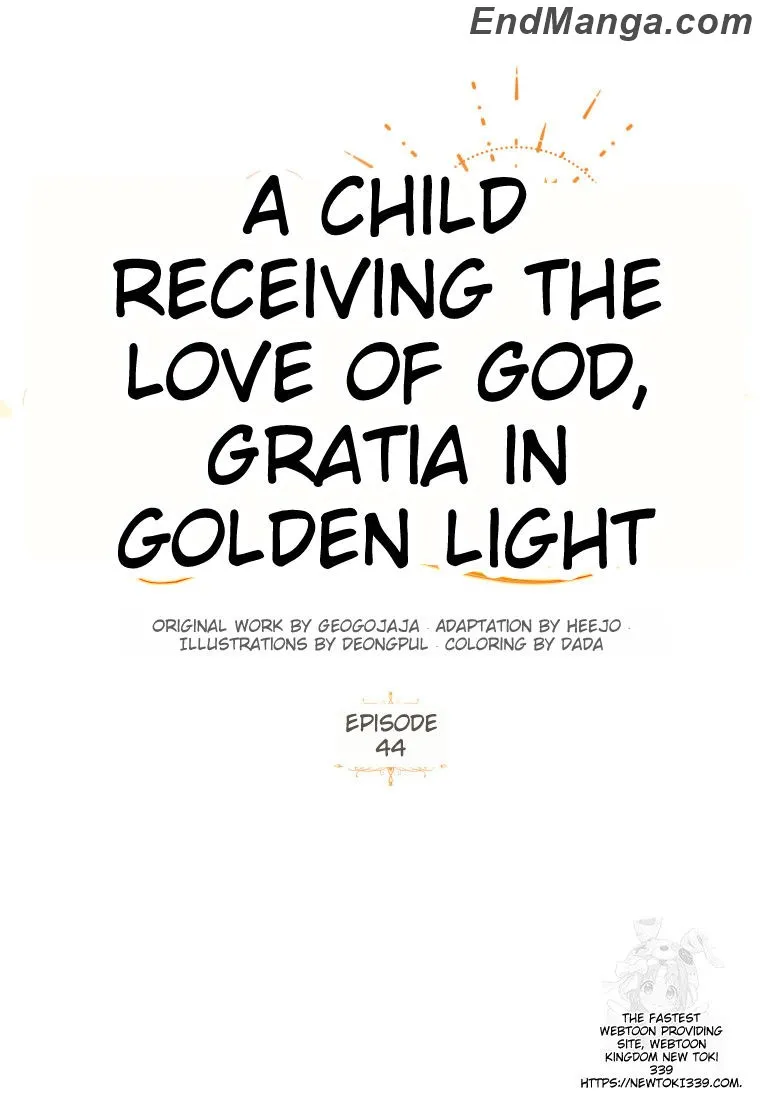 Golden Light Gratia, The Child Loved By God - Chapter 44