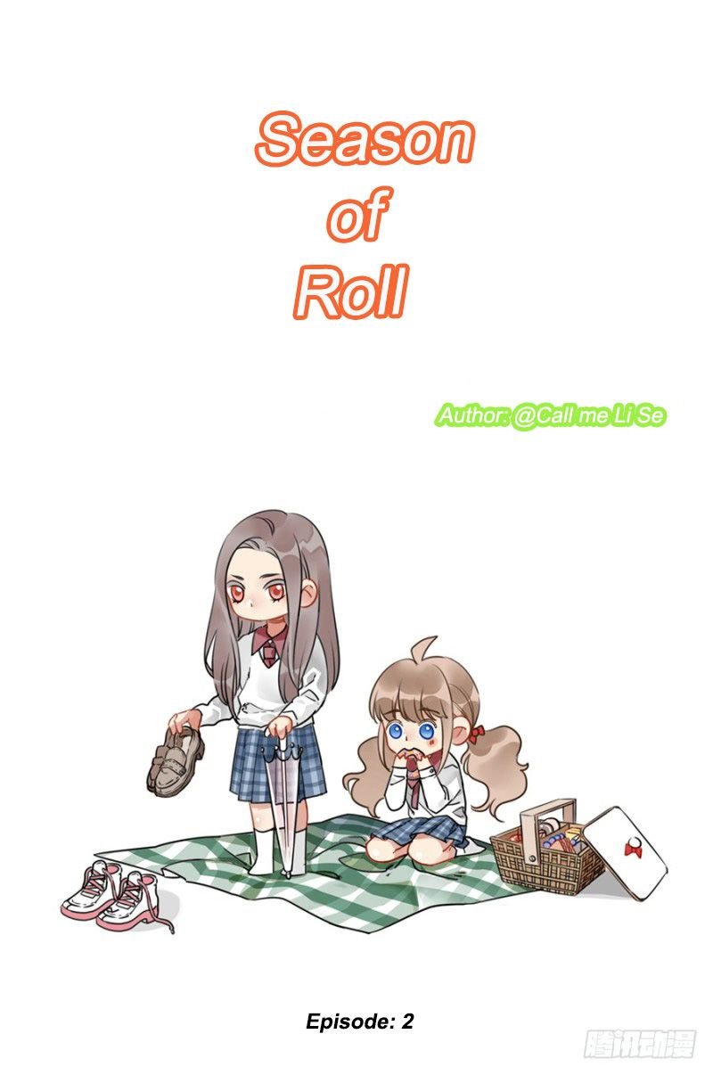 Season Of Roll - Chapter 2