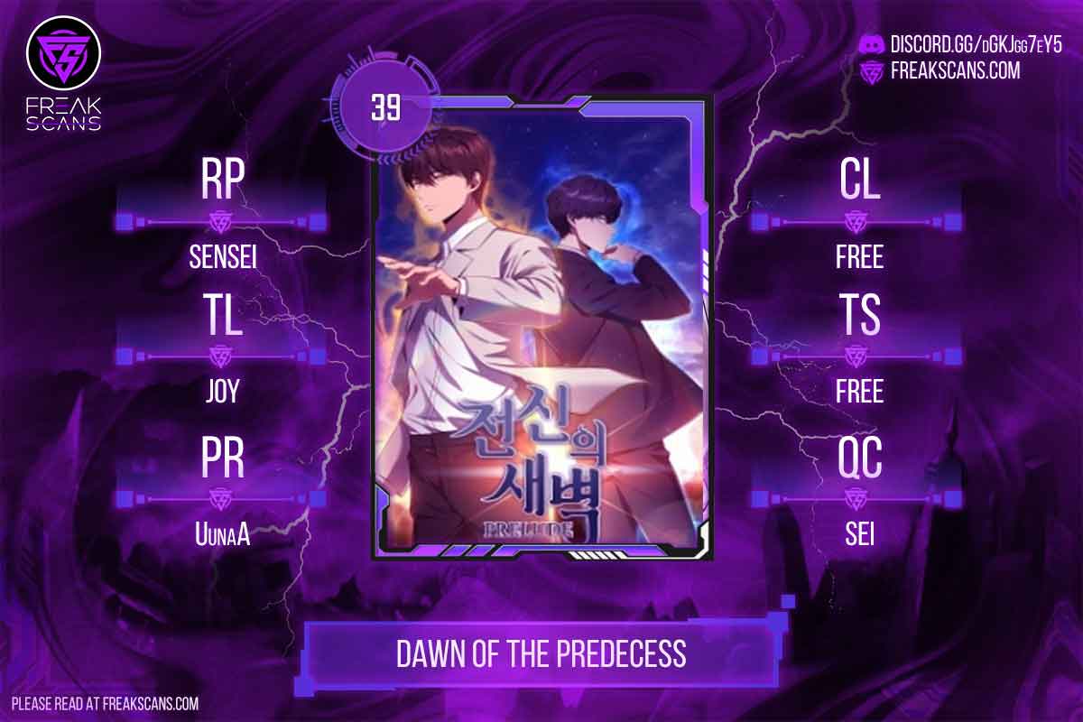 Dawn Of The Predecessor - Chapter 39