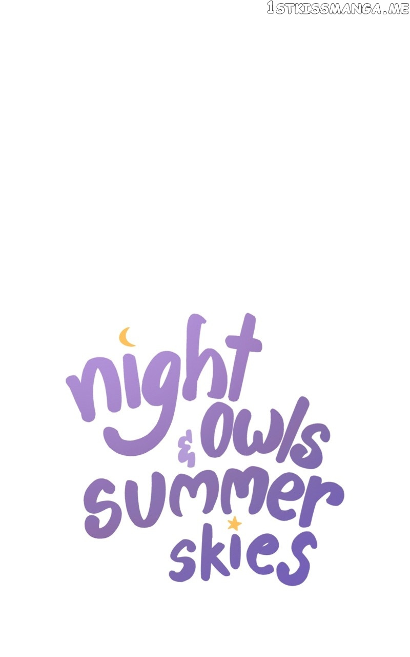 Night Owls & Summer Skies - Chapter 41