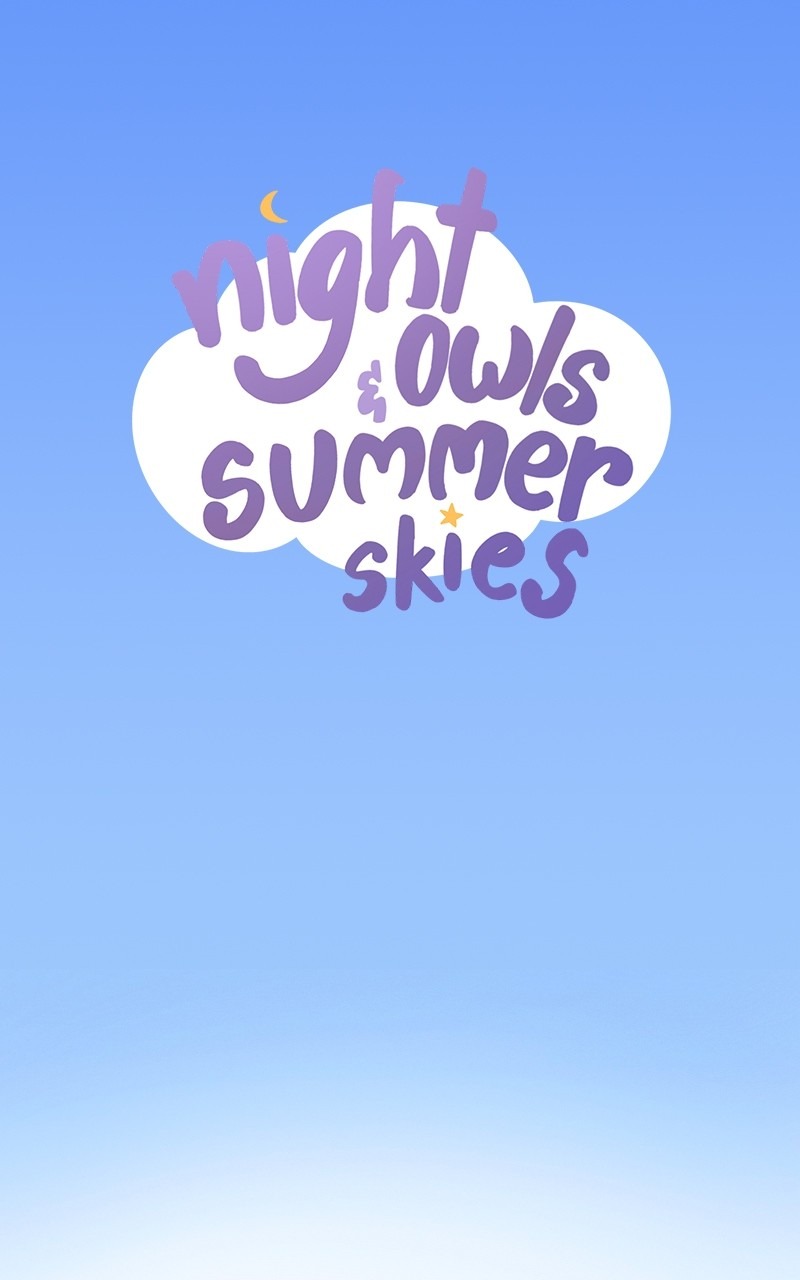 Night Owls & Summer Skies - Chapter 10