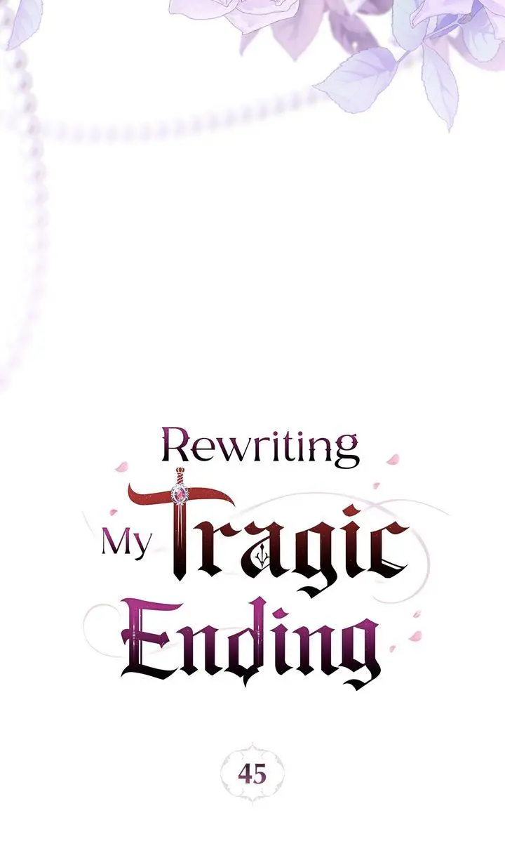 Rewriting My Tragic Ending - Chapter 45