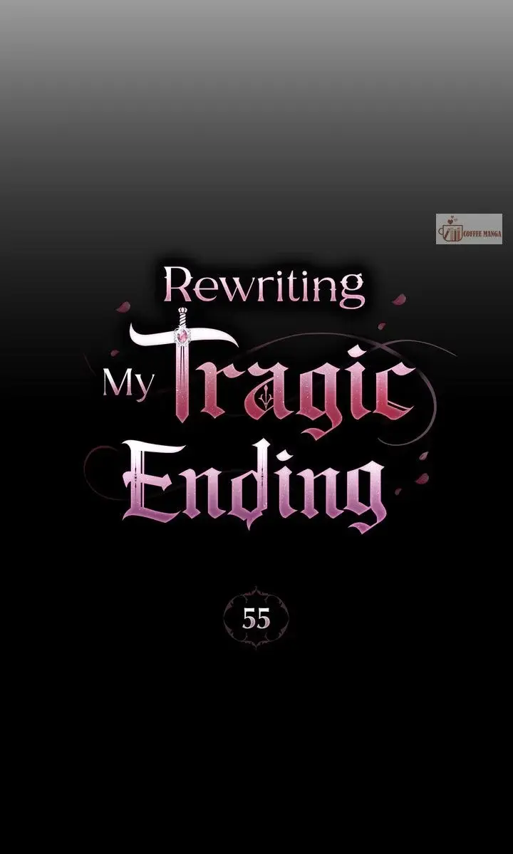 Rewriting My Tragic Ending - Chapter 55