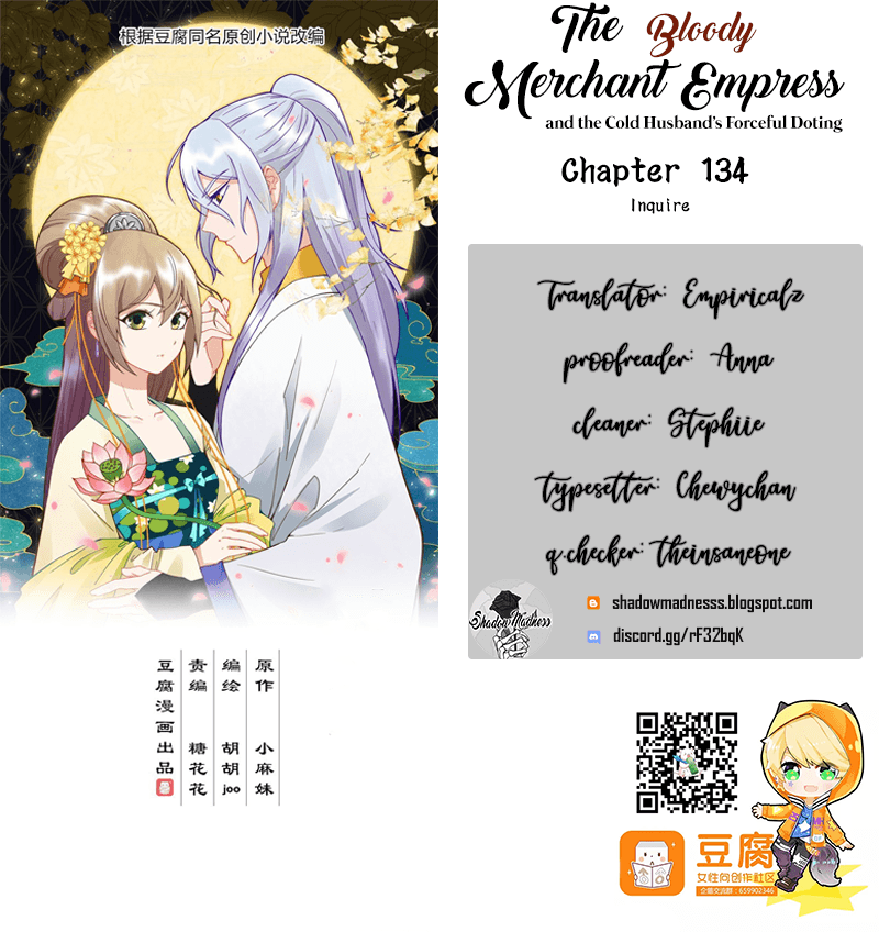 The Bloody Merchant Empress And The Cold Husband's Forceful Doting - Chapter 134: Inquire