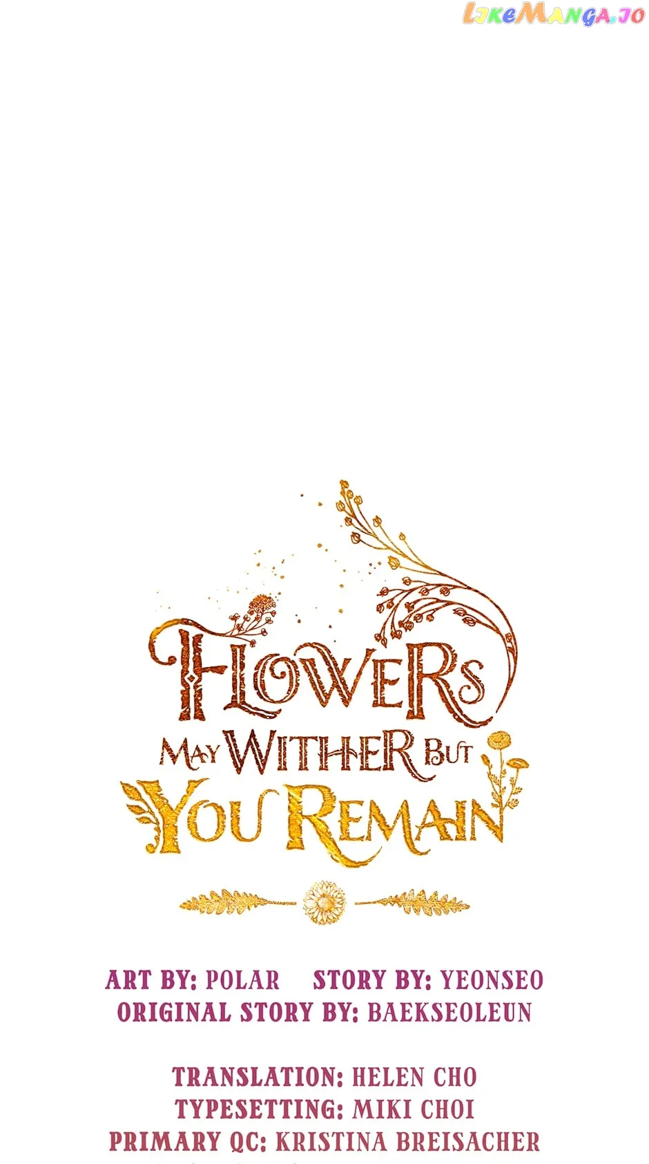 Flowers May Wither But You Remain - Chapter 86