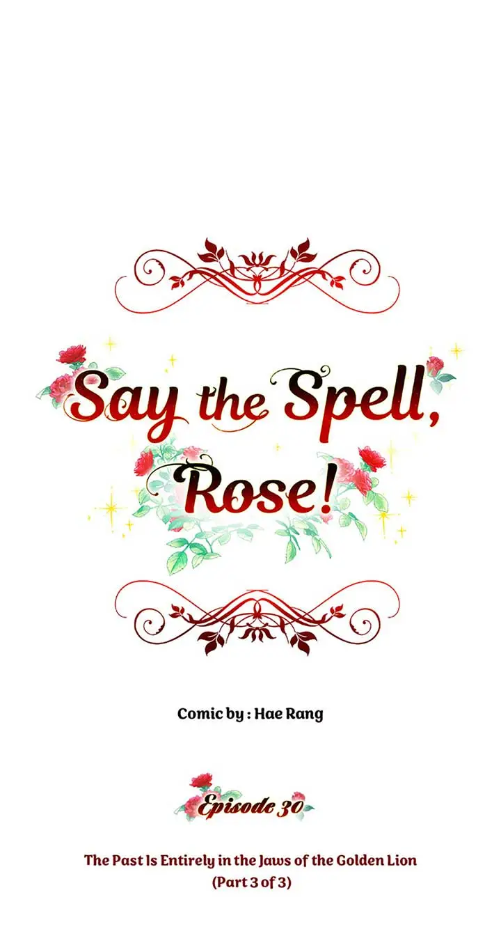 Say The Spell, Rose! - Chapter 30