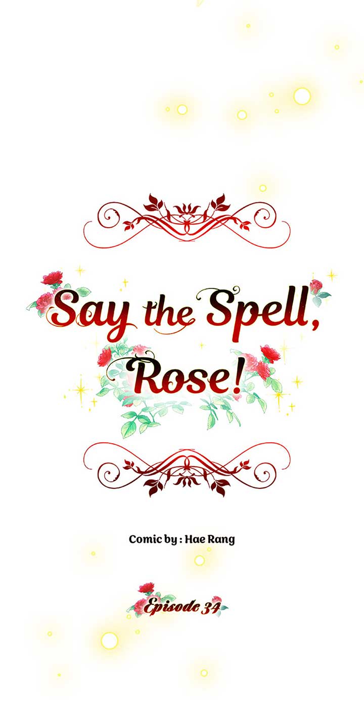 Say The Spell, Rose! - Chapter 34