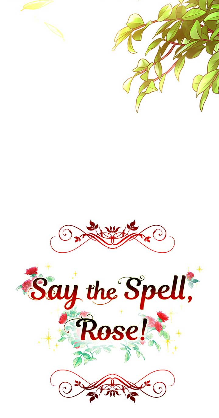 Say The Spell, Rose! - Chapter 24