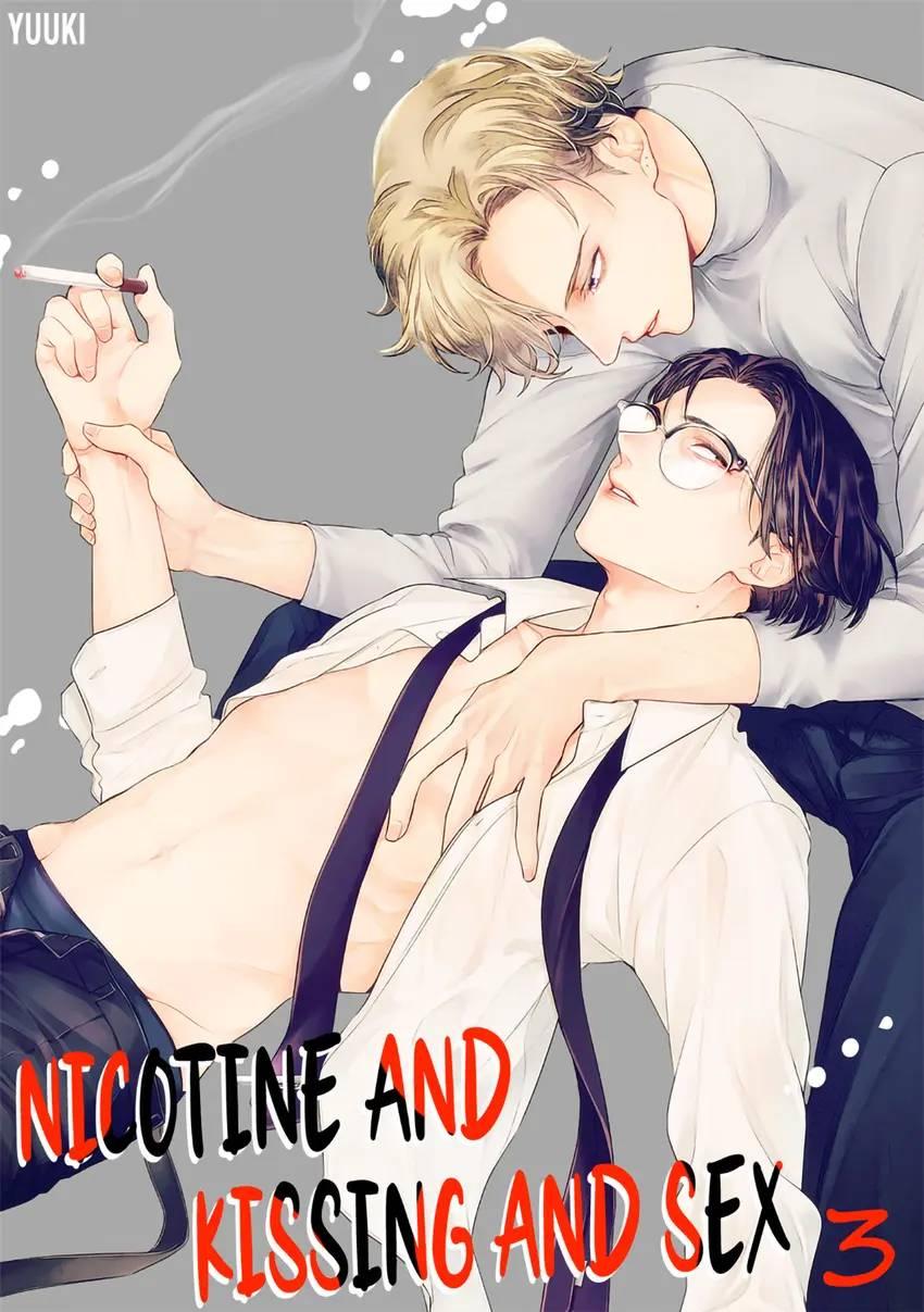 Nicotine And Kissing And Sex - Chapter 3