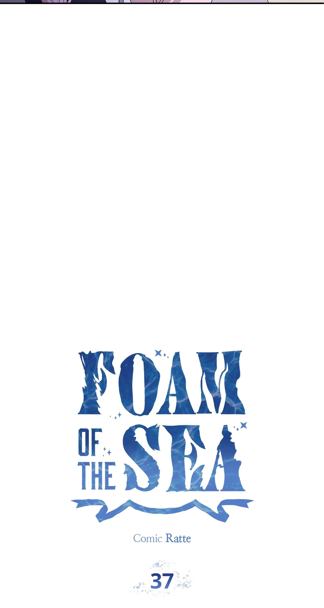 Foam Of The Waves - Chapter 37