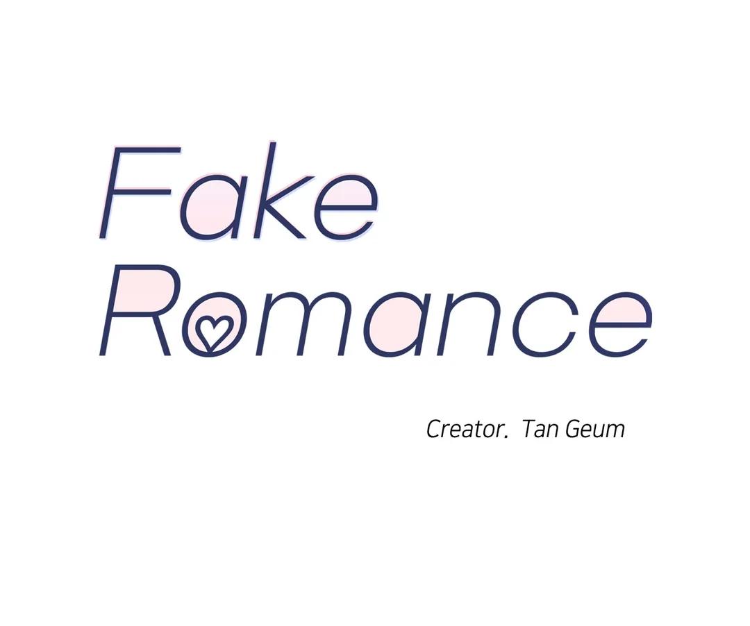 Fake Romance - Chapter 46