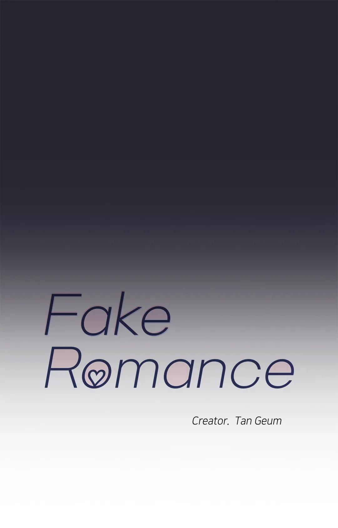 Fake Romance - Chapter 18