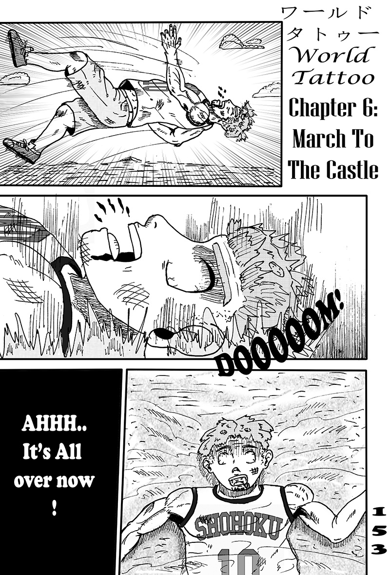 World Tatto - Vol.1 Chapter 6: March To The Castle! Pt. I