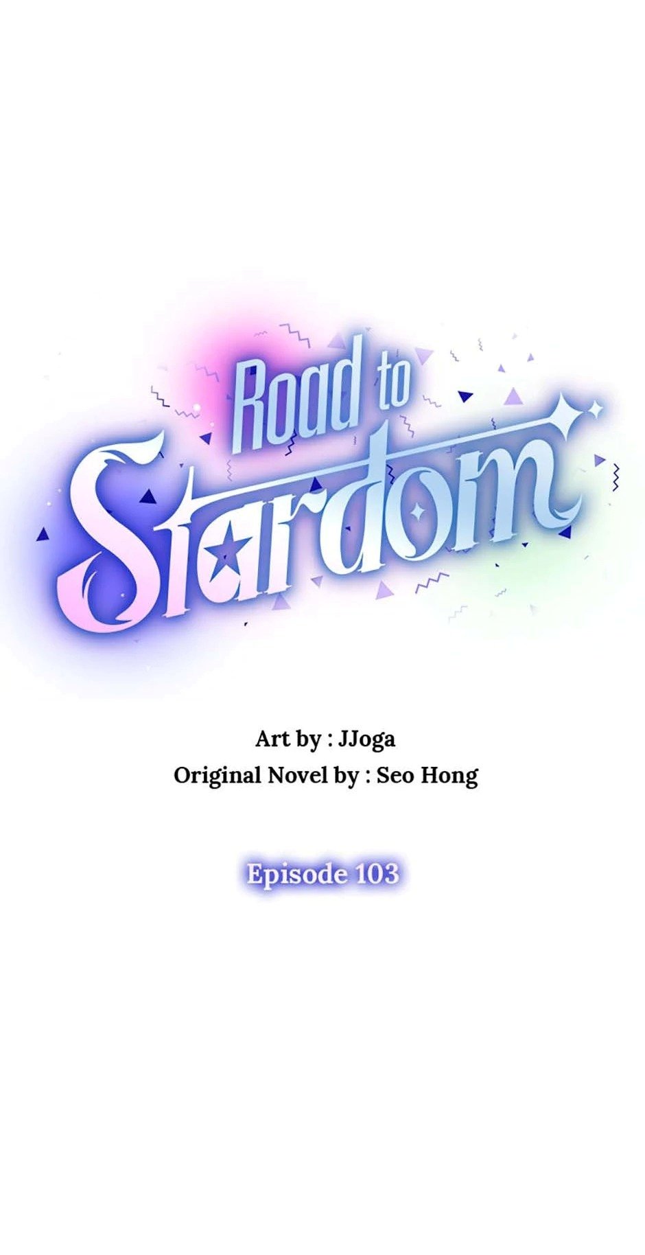 Road To Stardom - Chapter 103