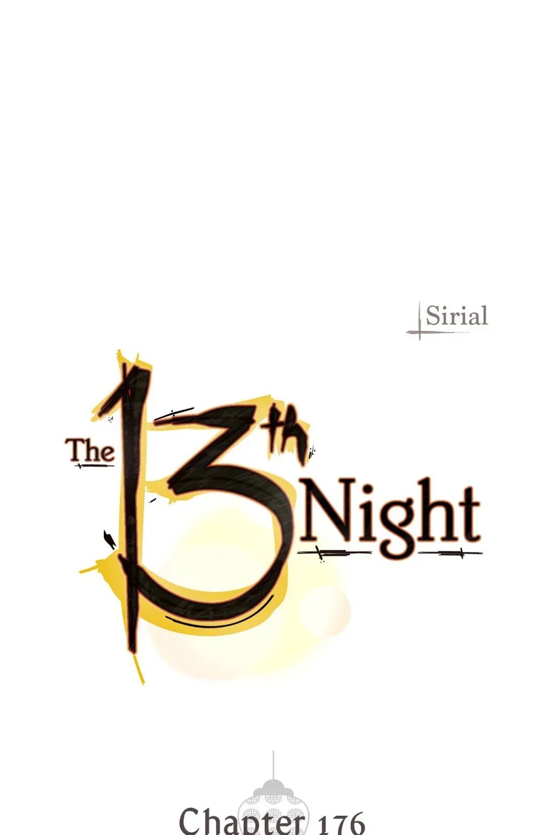 The 13Th Night - Chapter 176