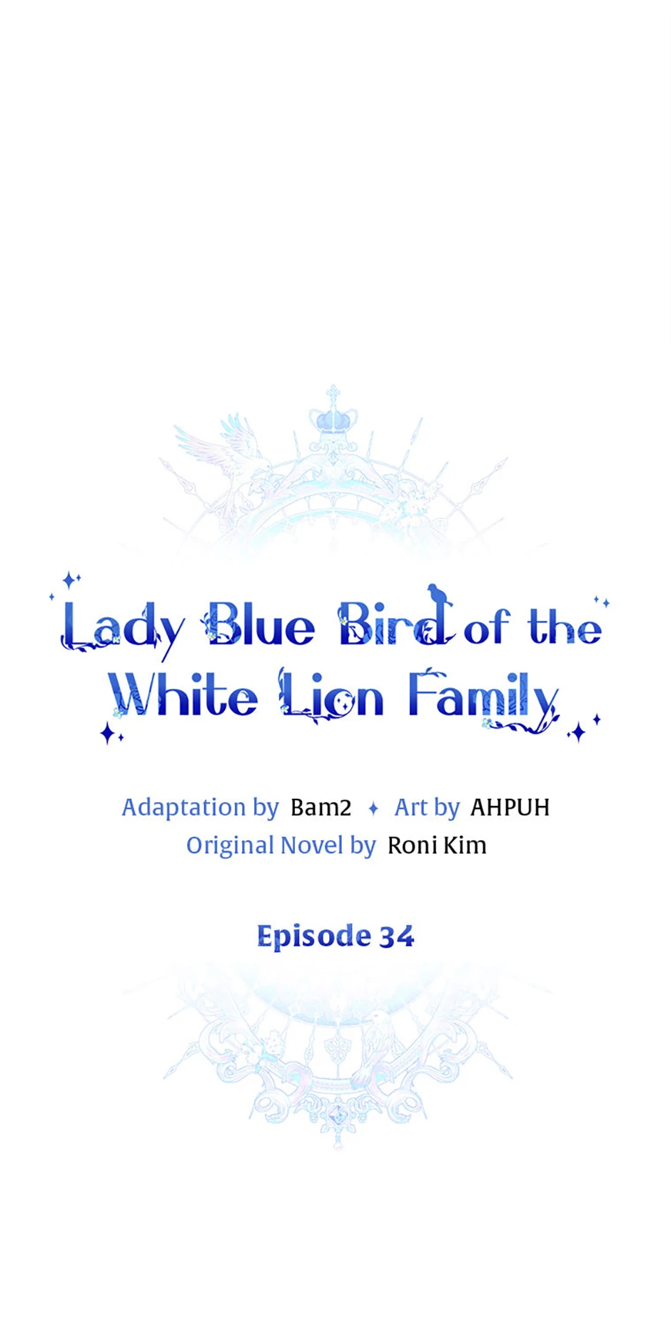 Bluebird Lady And The White Lion Family - Chapter 34