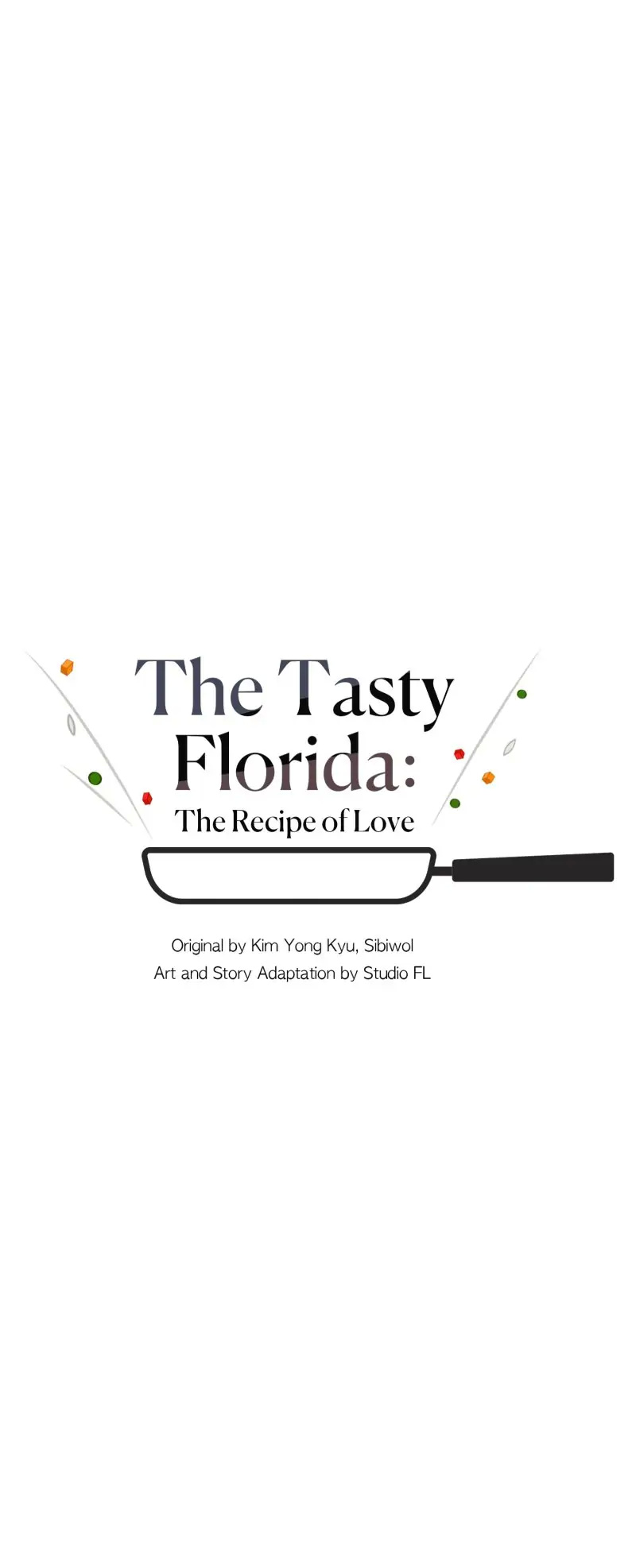 The Tasty Florida: The Recipe Of Love - Chapter 17