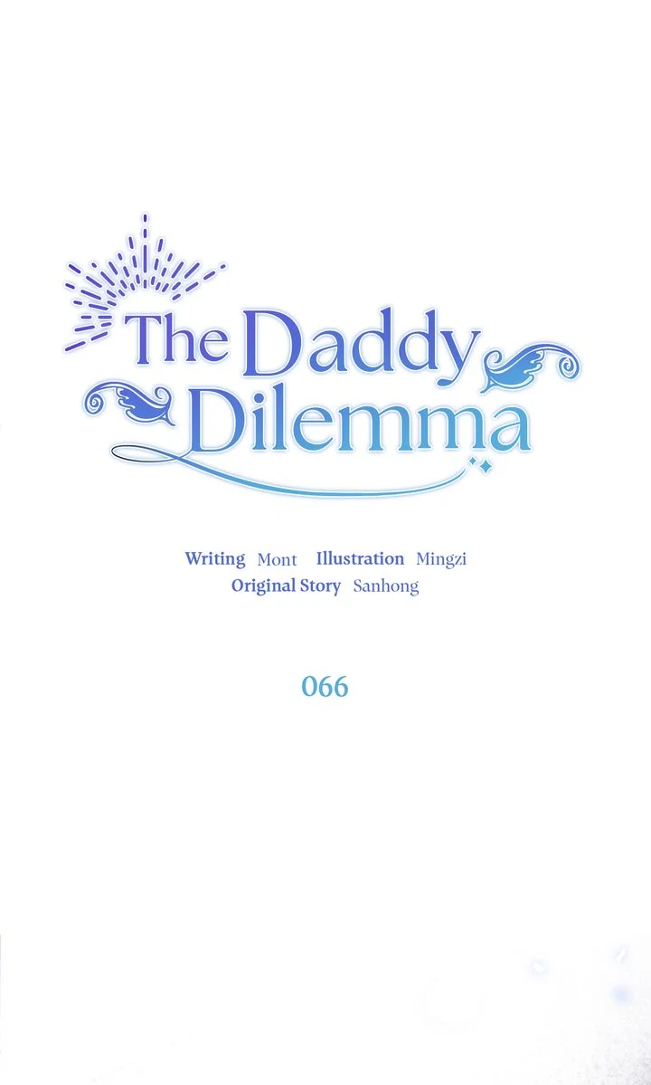 The Daddy Dilemma - Chapter 66