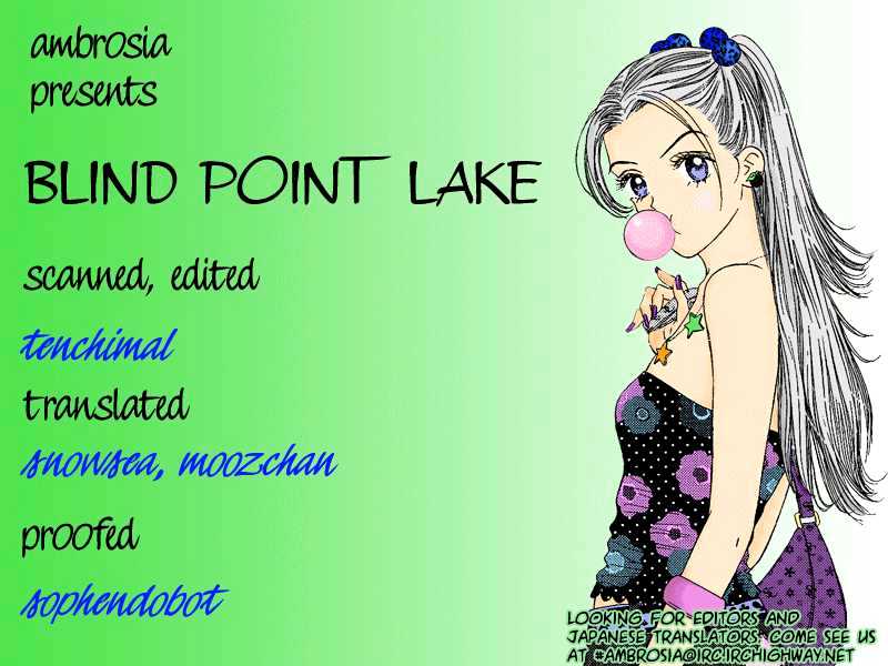 Blind Point Lake - Vol.1 Chapter 6 : Full Of Misunderstandings