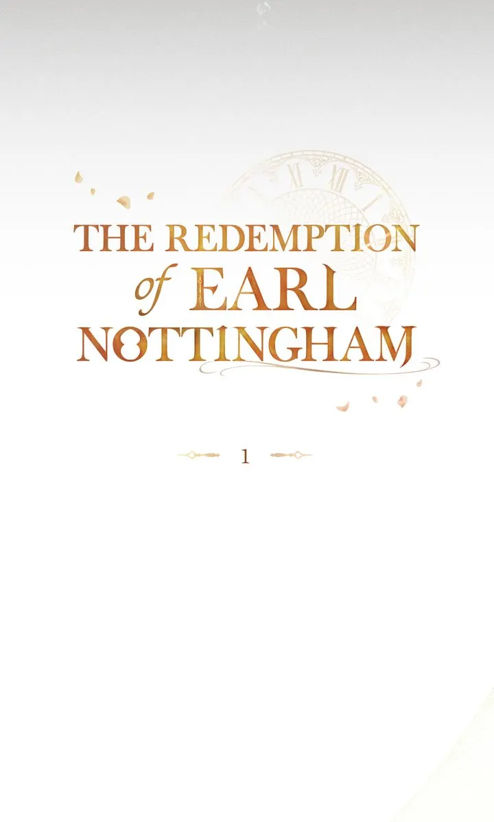 The Redemption Of Earl Nottingham - Chapter 1