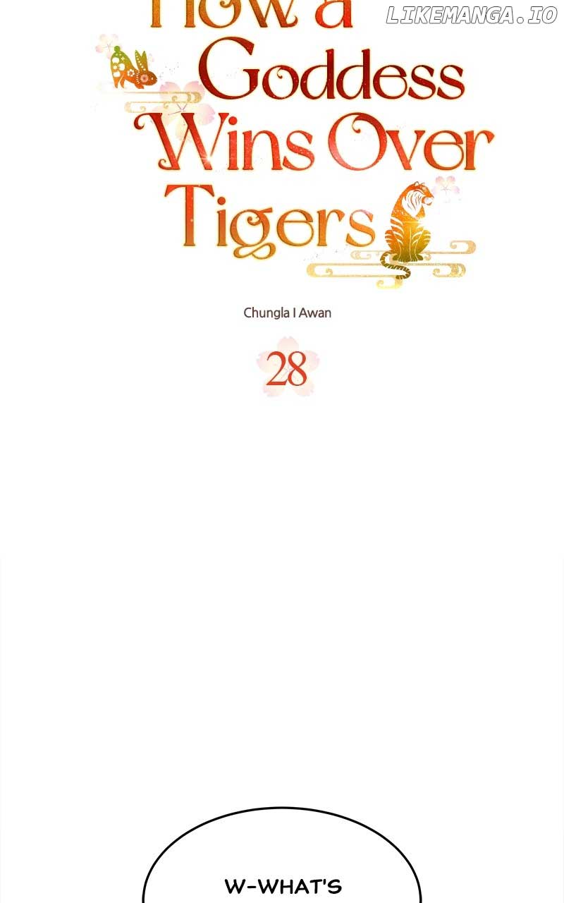 Goddess’s Way Of Attacking Tigers - Chapter 28