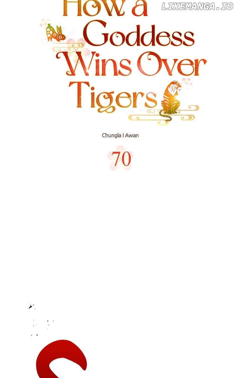 Goddess’s Way Of Attacking Tigers - Chapter 70