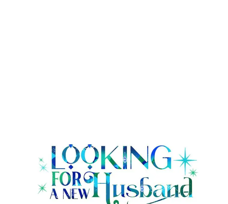 I’m Looking For A New Husband - Chapter 1