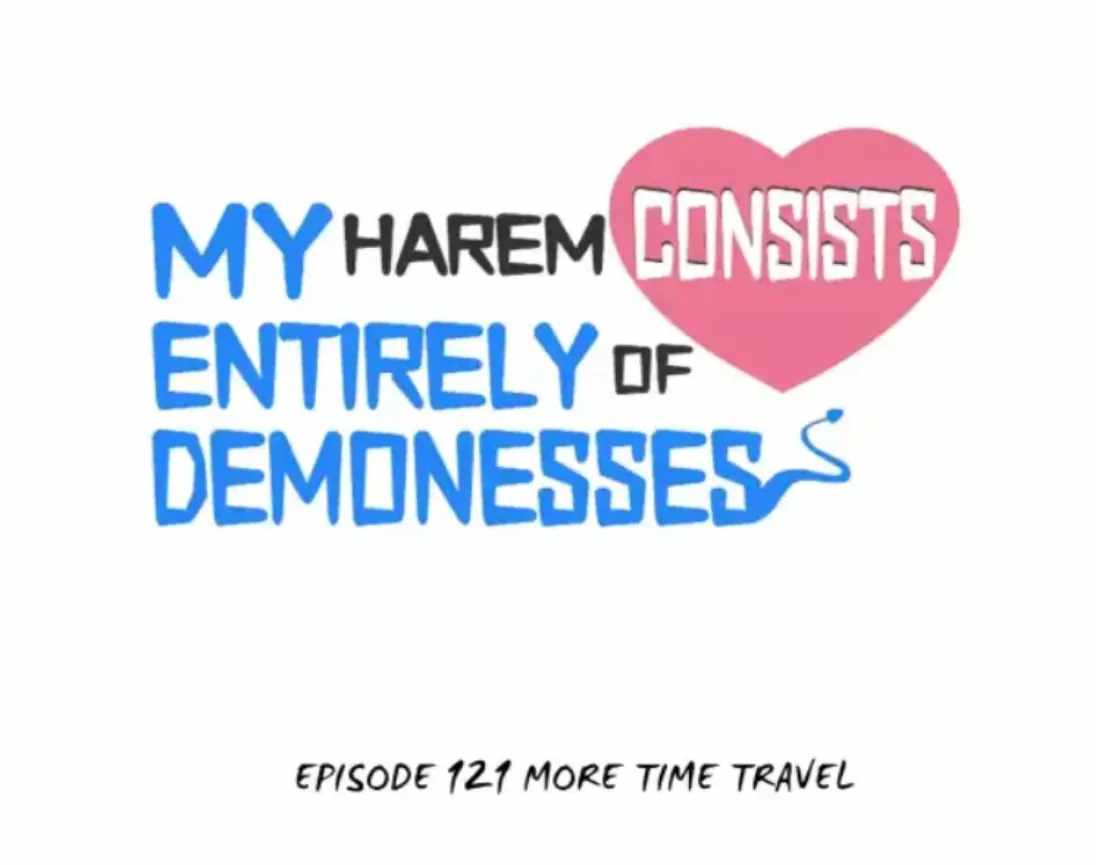 My Harem Is Entirely Female Demon Villains - Chapter 121