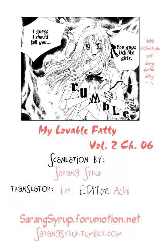 My Lovable Fatty - Vol.2 Chapter 6 : There Will Be No Interruptions