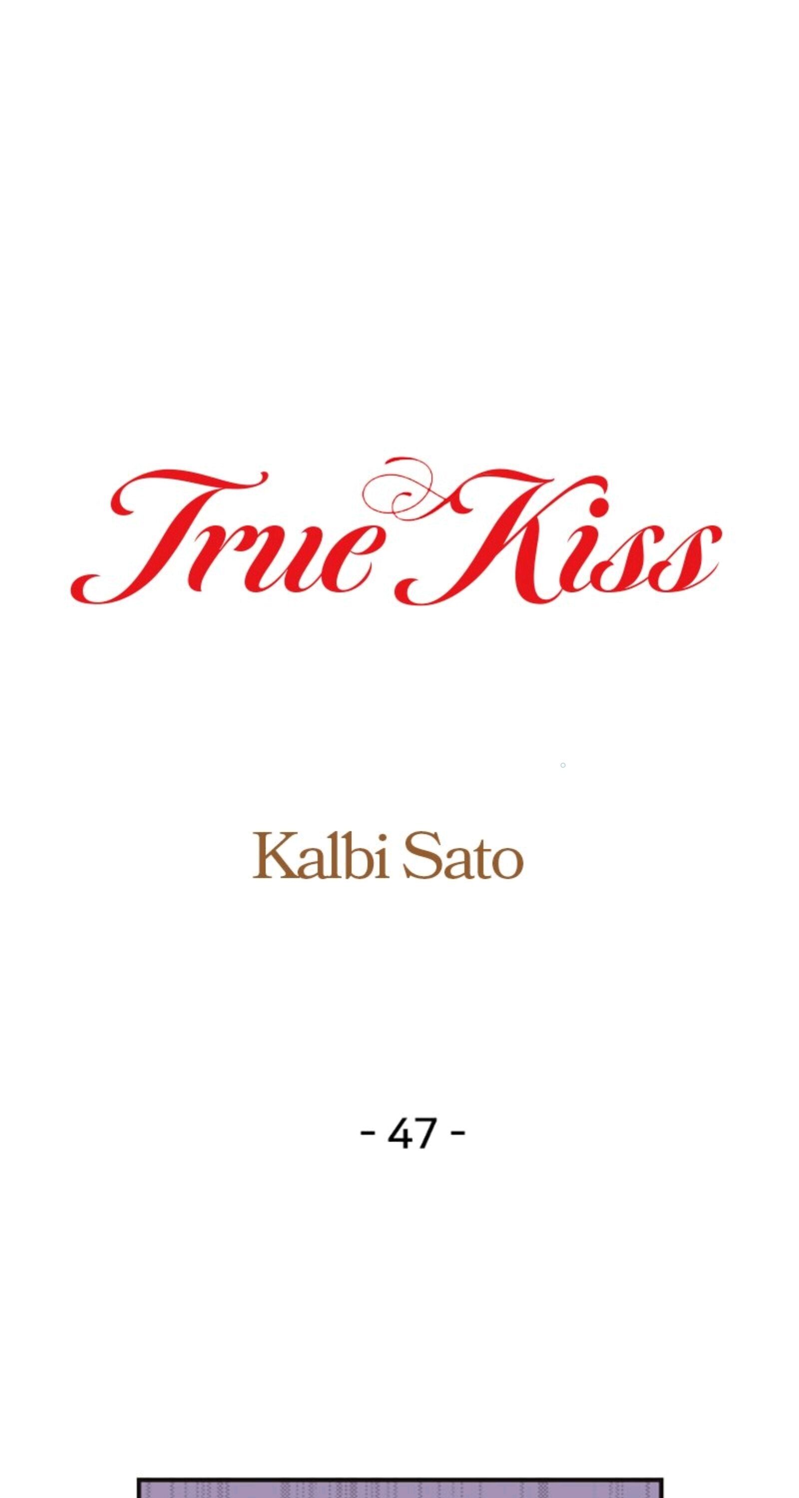 True Kiss - Chapter 47