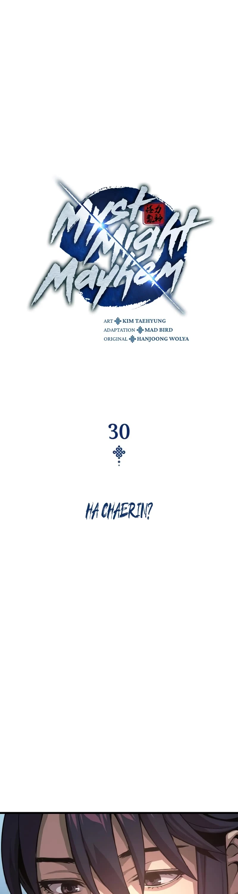 Myst, Might, Mayhem - Chapter 30: Ha Chaerin?