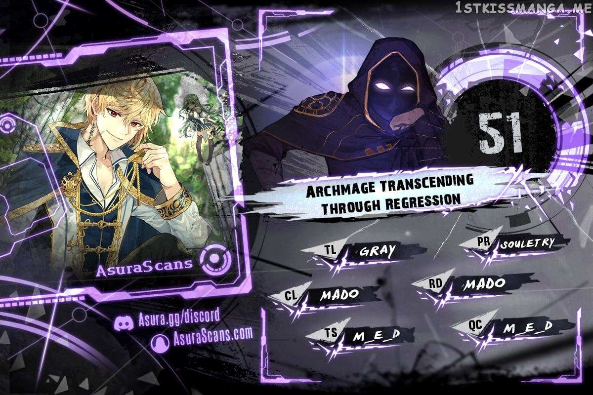 Archmage Transcending Through Regression - Chapter 51