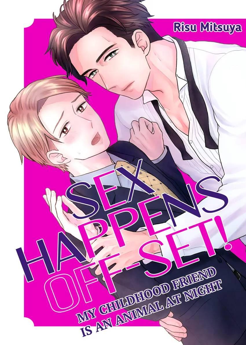 Sex Happens Off-Set! - My Childhood Friend Is An Animal At Night - Chapter 14