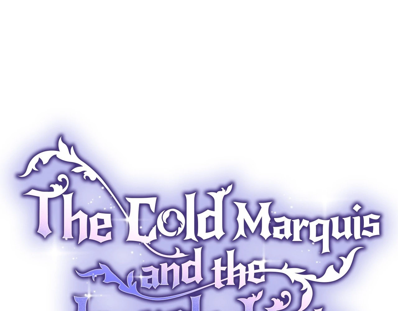 The Marquis and the Iron Wall Lady - Chapter 8