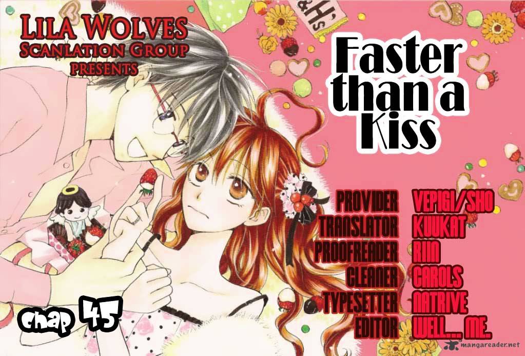 Faster Than A Kiss - Chapter 45