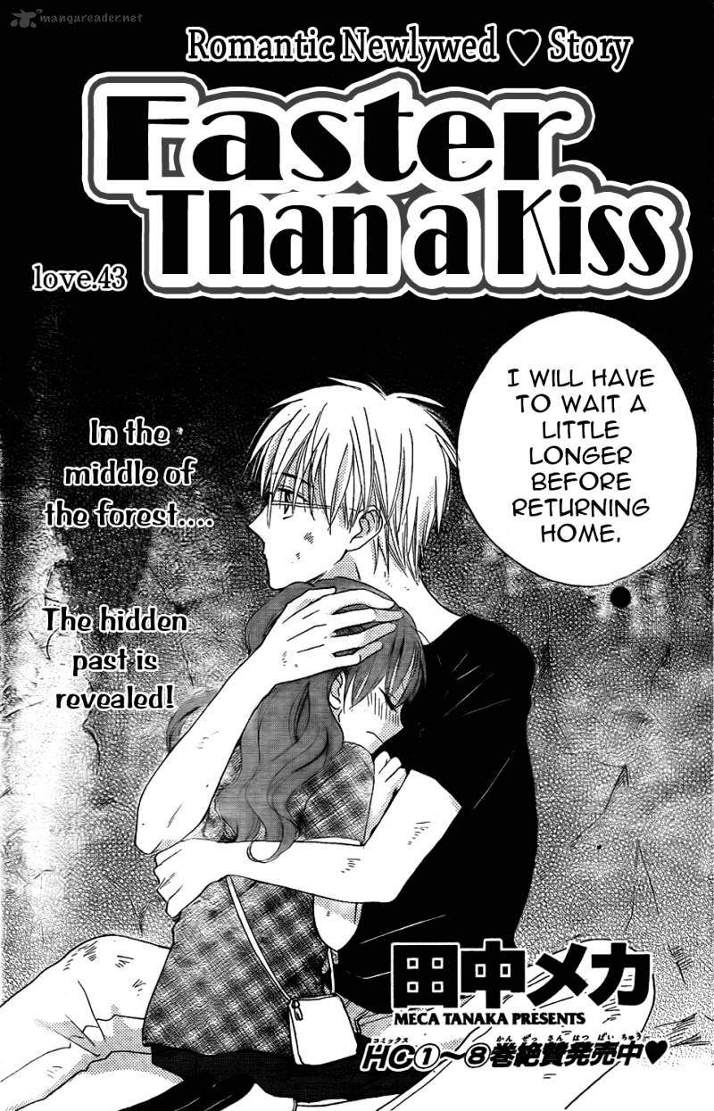 Faster Than A Kiss - Chapter 43