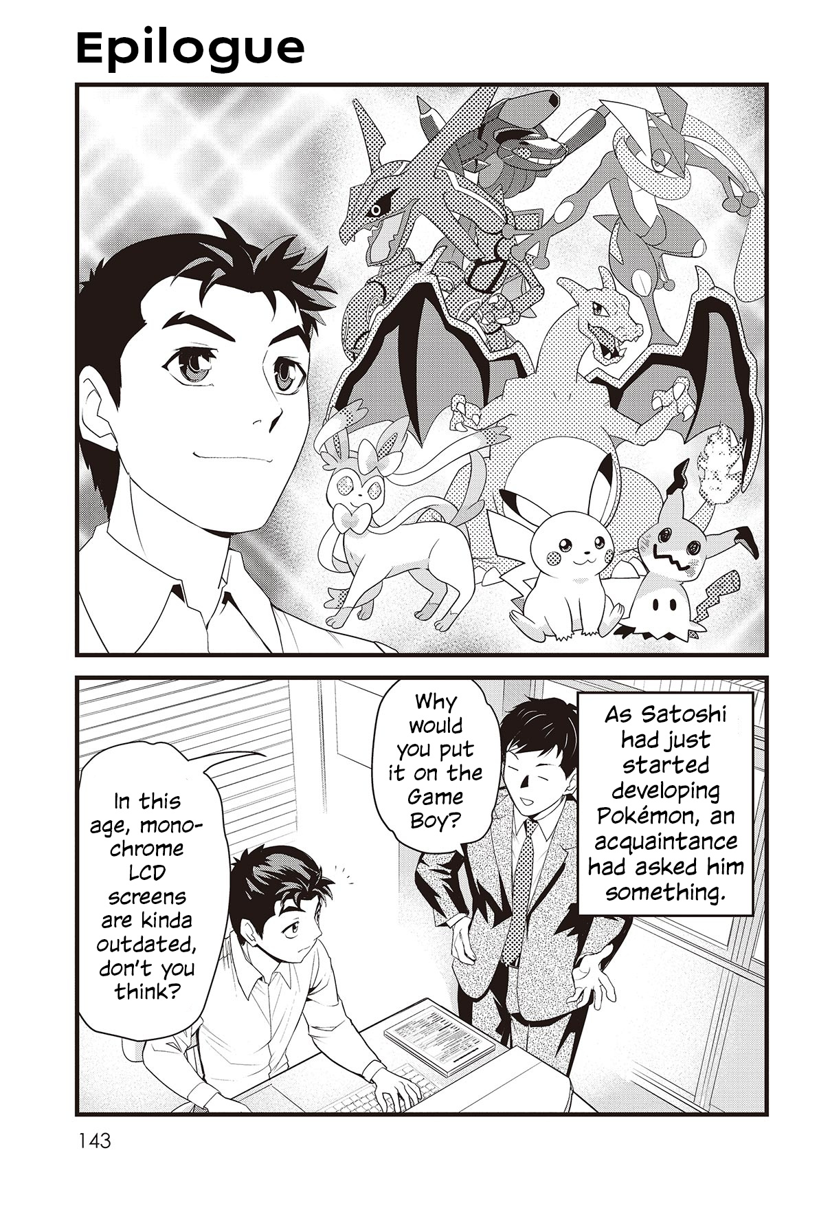 Satoshi Tajiri, The Man Who Made Pokémon - Vol.1 Chapter 7: Epilogue