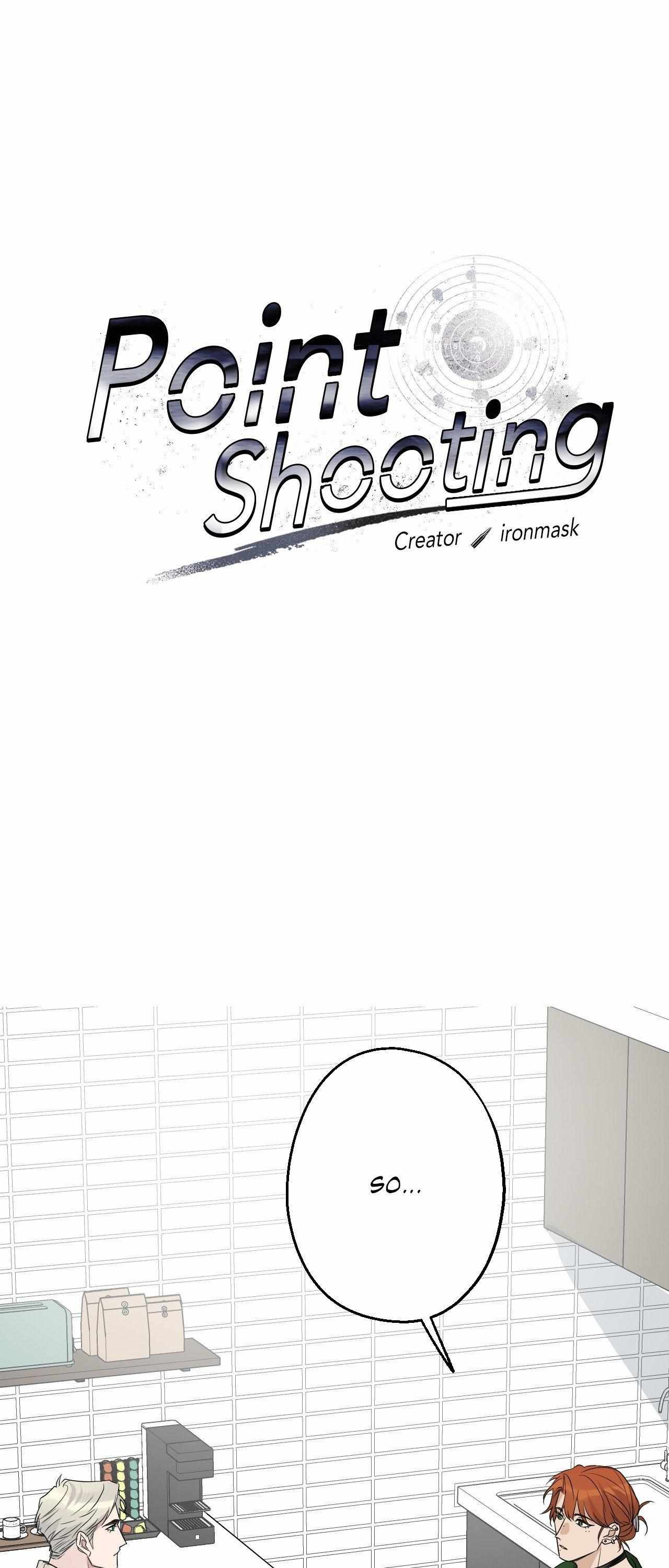 Point Shooting - Chapter 41