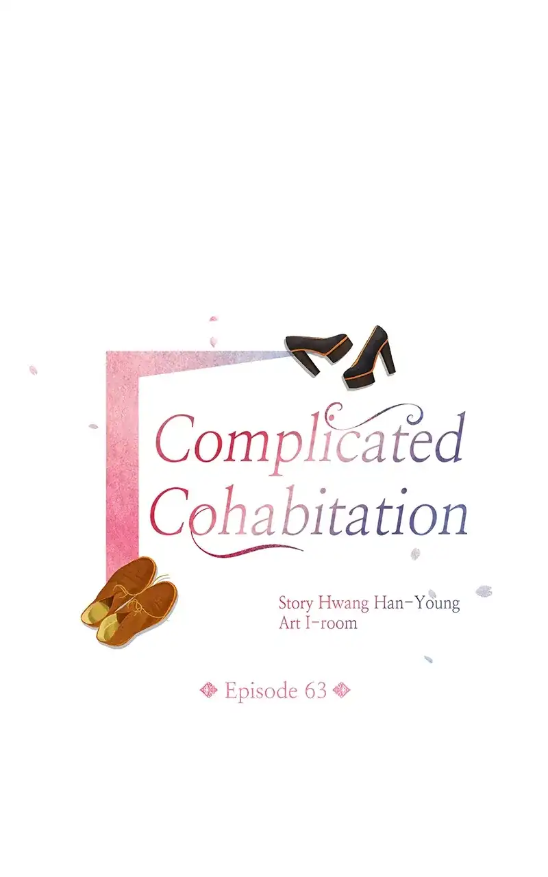 Complicated Cohabitation - Chapter 63