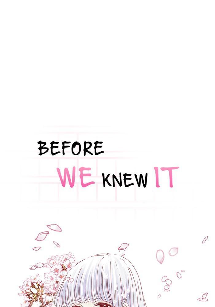 Before We Knew It - Chapter 116