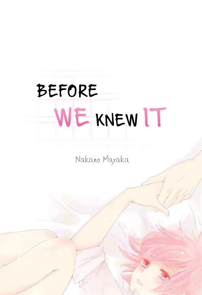 Before We Knew It - Chapter 8