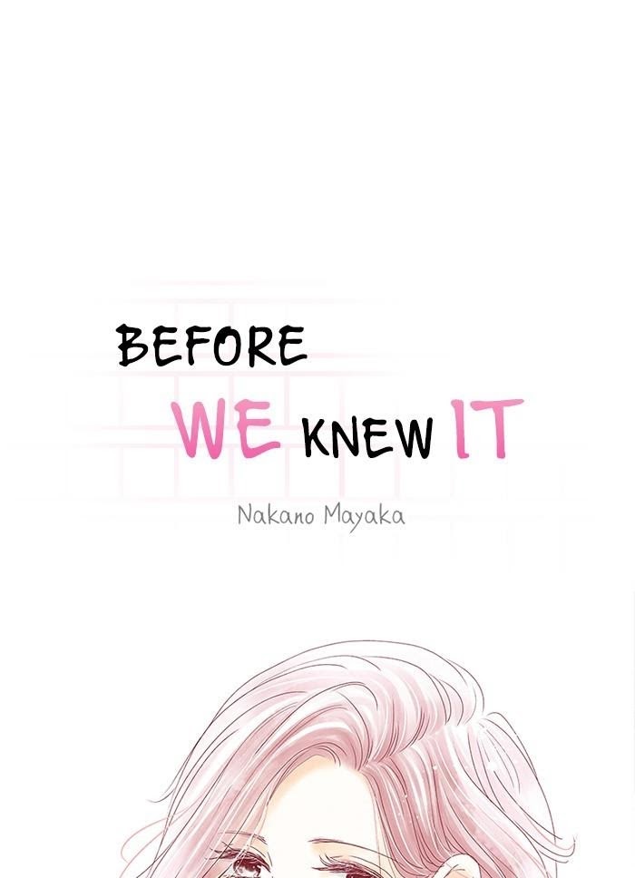 Before We Knew It - Chapter 42